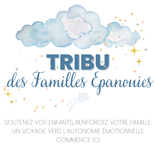 ✨ La Tribu des Familles Épanouies : un espace pour soutenir les parents et faire grandir les enfants en confiance